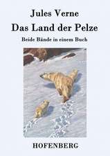 Das Land der Pelze