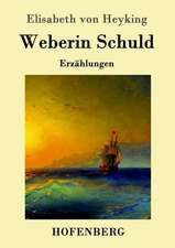 Weberin Schuld