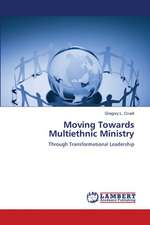 Moving Towards Multiethnic Ministry