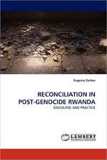 Reconciliation in Post-Genocide Rwanda