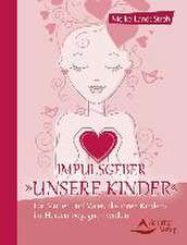 Impulsgeber 'Unsere Kinder'