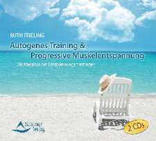 Autogenes Training & Progressive Muskelentspannung