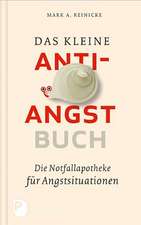 Das kleine Anti-Angst-Buch