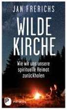 Wilde Kirche