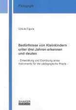 Bedürfnisse von Kleinkindern unter drei Jahren erkennen und deuten