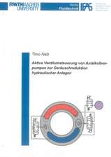 Aktive Ventilumsteuerung von Axialkolbenpumpen zur Geräuschreduktion hydraulischer Anlagen