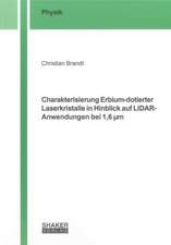 Charakterisierung Erbium-dotierter Laserkristalle in Hinblick auf LIDAR-Anwendungen bei 1,6 µm