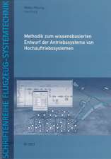 Methodik zum wissensbasierten Entwurf der Antriebssysteme von Hochauftriebssystemen