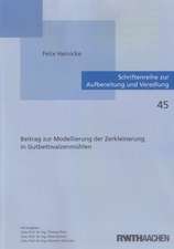 Beitrag zur Modellierung der Zerkleinerung in Gutbettwalzenmühlen