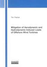 Mitigation of Aerodynamic and Hydrodynamic Induced Loads of Offshore Wind Turbines