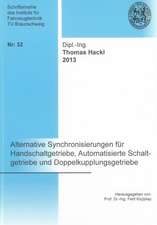 Alternative Synchronisierungen für Handschaltgetriebe, Automatisierte Schaltgetriebe und Doppelkupplungsgetriebe