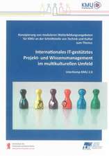 Internationales IT-gestütztes Projekt- und Wissensmanagement im multikulturellen Umfeld