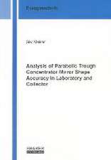 Analysis of Parabolic Trough Concentrator Mirror Shape Accuracy in Laboratory and Collector