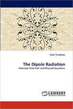 The Dipole Radiation