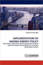 Implementation of Nigeria Energy Policy