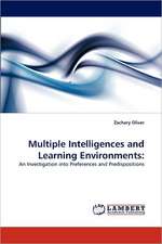 Multiple Intelligences and Learning Environments: