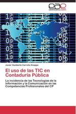 El uso de las TIC en Contaduría Pública