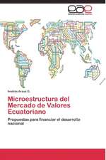 Microestructura del Mercado de Valores Ecuatoriano