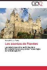 Los asuntos de Flandes