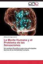 La Mente Humana y el Problema de las Sensaciones