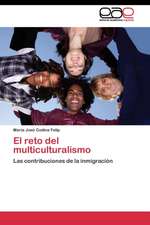 El reto del multiculturalismo