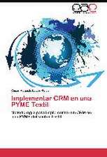 Implementar CRM en una PYME Textil