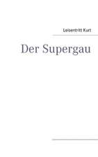 Der Supergau