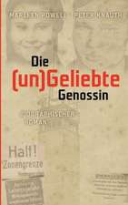 Die (un)Geliebte Genossin