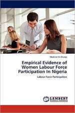 Empirical Evidence of Women Labour Force Participation In Nigeria