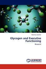 Glycogen and Executive Functioning