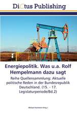 Energiepolitik. Was u.a. Rolf Hempelmann dazu sagt