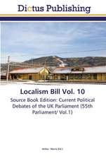 Localism Bill Vol. 10