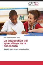 La autogestión del aprendizaje en la enseñanza