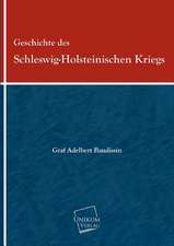 Baudissin, A: Geschichte des Schleswig-Holsteinischen Kriegs