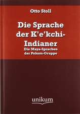 Die Sprache der K'e'kchi-Indianer