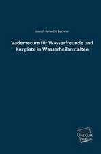 Buchner, J: Vademecum für Wasserfreunde und Kurgäste in Wass