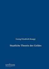 Knapp, G: Staatliche Theorie des Geldes