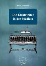 Die Elektrizität in der Medizin