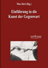 Einführung in die Kunst der Gegenwart