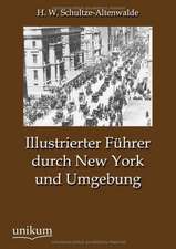 Illustrierter Führer durch New York und Umgebung