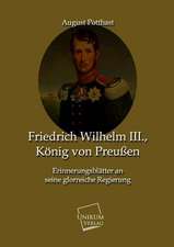 Potthast, A: Friedrich Wilhelm III., König von Preußen