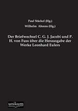 Stäckel, P: Briefwechsel C. G. J. Jacobi und P. H. von Fuss