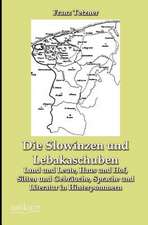 Die Slowinzen und Lebakaschuben