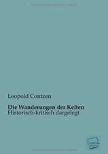 Contzen, L: Wanderungen der Kelten