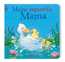 Liebhaben: Meine supertolle Mama