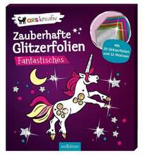 Zauberhafte Glitzerfolien Fantastisches