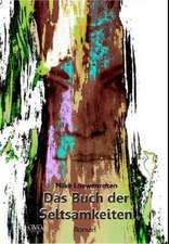 Das Buch der Seltsamkeiten