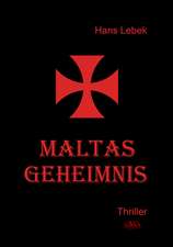 Maltas Geheimnis