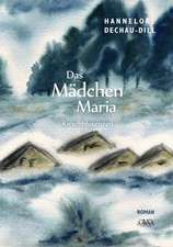 Das Mädchen Maria (1) - Großdruck