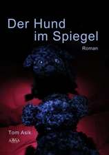 Der Hund im Spiegel